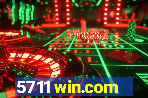 5711 win.com